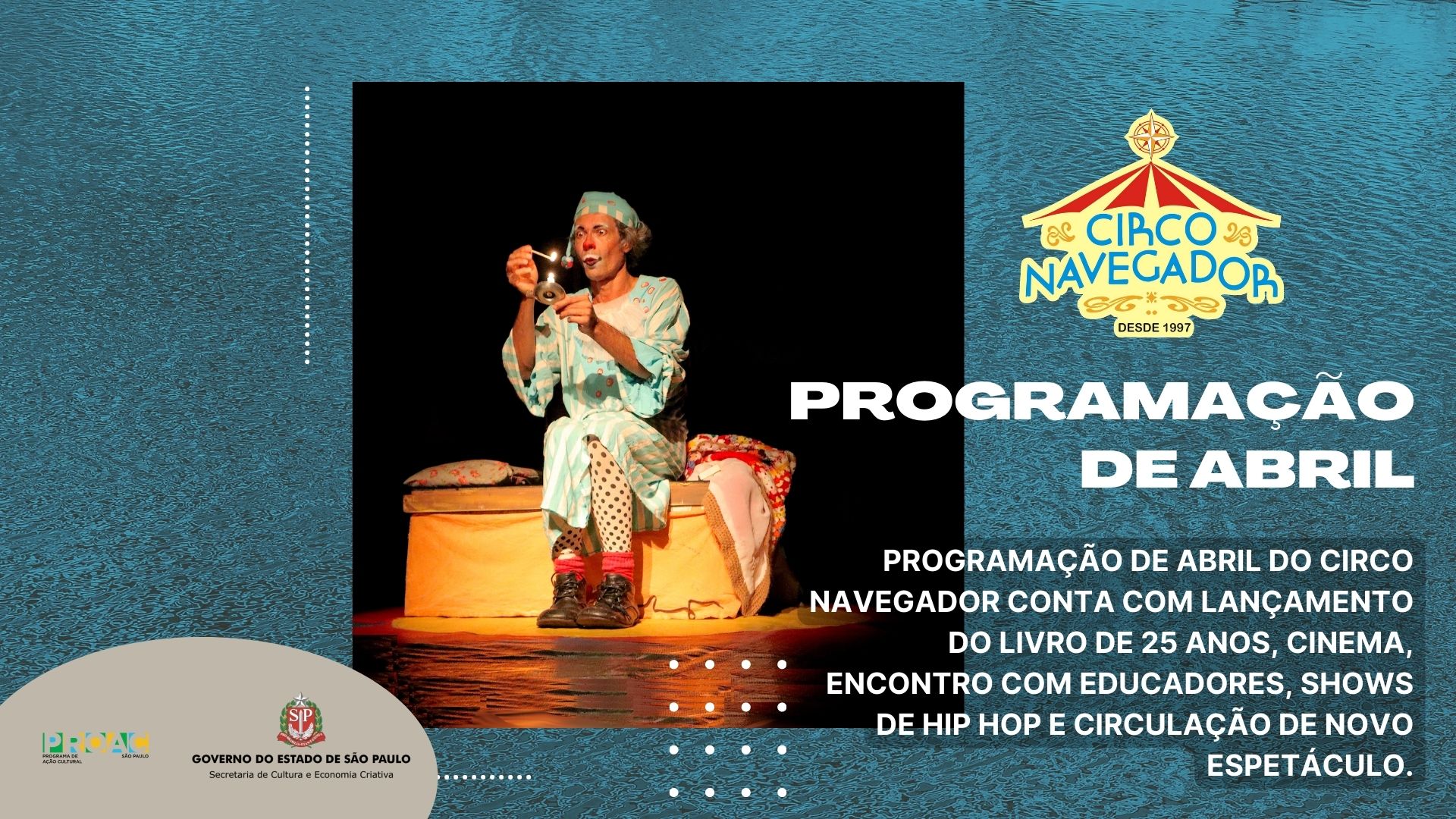 Leia mais sobre o artigo Programação de abril do Circo Navegador