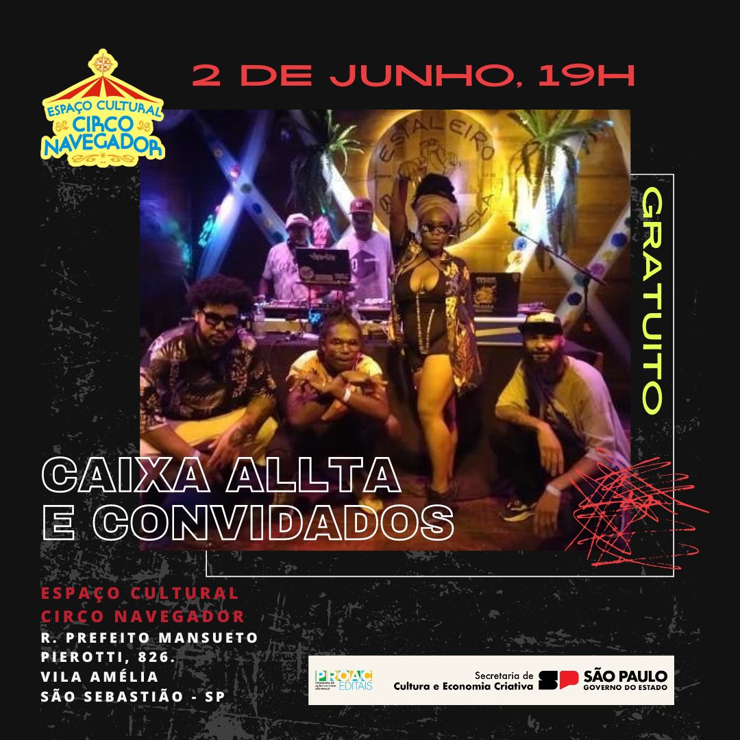 Leia mais sobre o artigo Show de hip hop: Caixa Allta e convidados