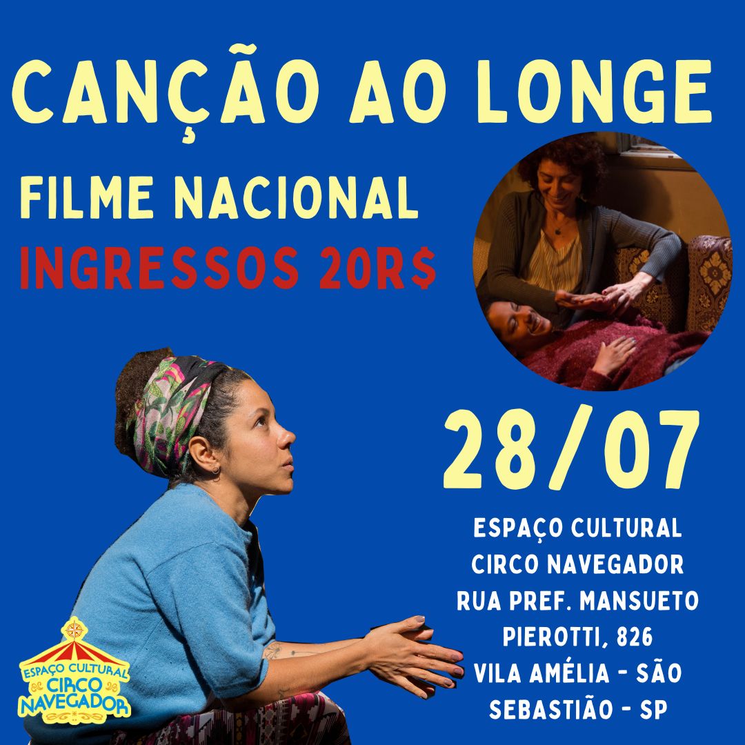 Leia mais sobre o artigo Filme Canção ao Longe no Circo Navegador