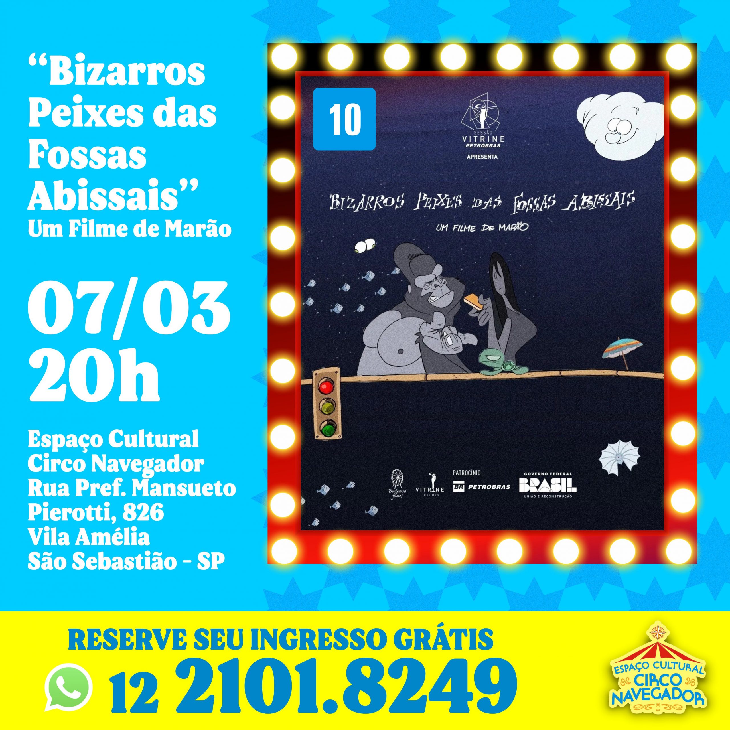 Você está visualizando atualmente Filme Gratuito Bizarros Peixes em Fossas Abissais essa quinta 07/03 no Circo Navegador