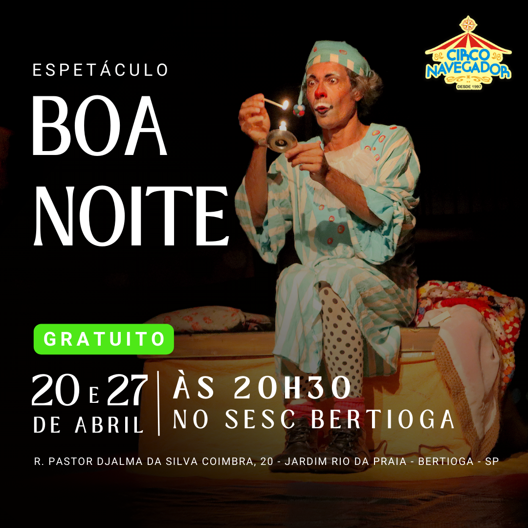 Leia mais sobre o artigo “Boa noite” no Sesc Bertioga