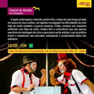 Leia mais sobre o artigo 10/08 às 10h – Cirquim do Serafim em Caraguatatuba