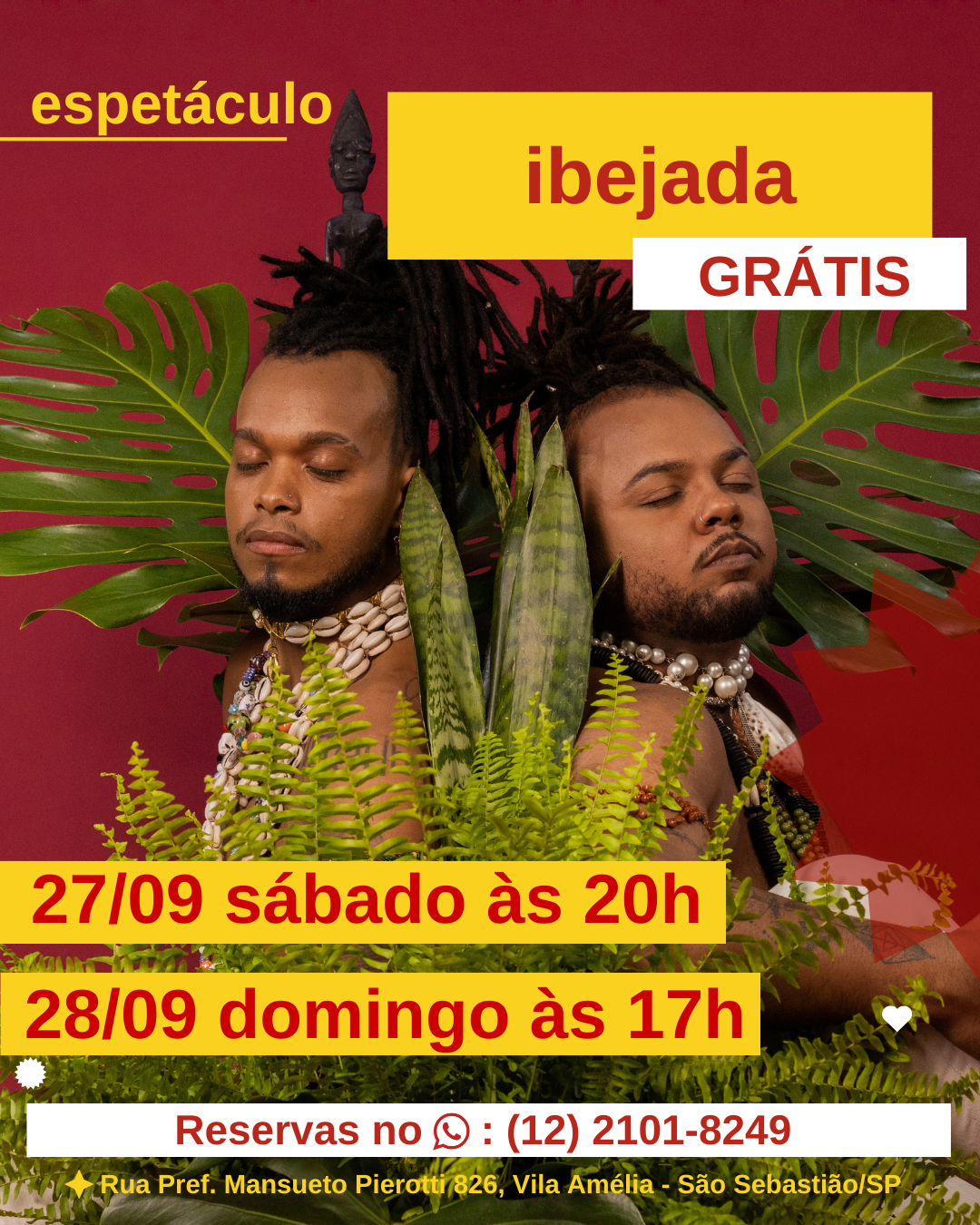 No momento, você está visualizando ESPETÁCULO IBEJADA- GRÁTIS – 27/09 (SÁBADO) às 20h e 28/09 (DOMINGO) às 17h