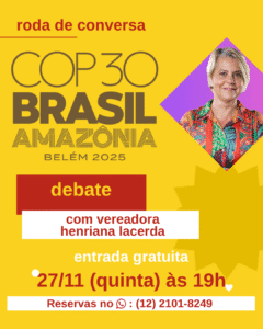 Leia mais sobre o artigo Debate: Perspectivas da COP30 para o Litoral Norte