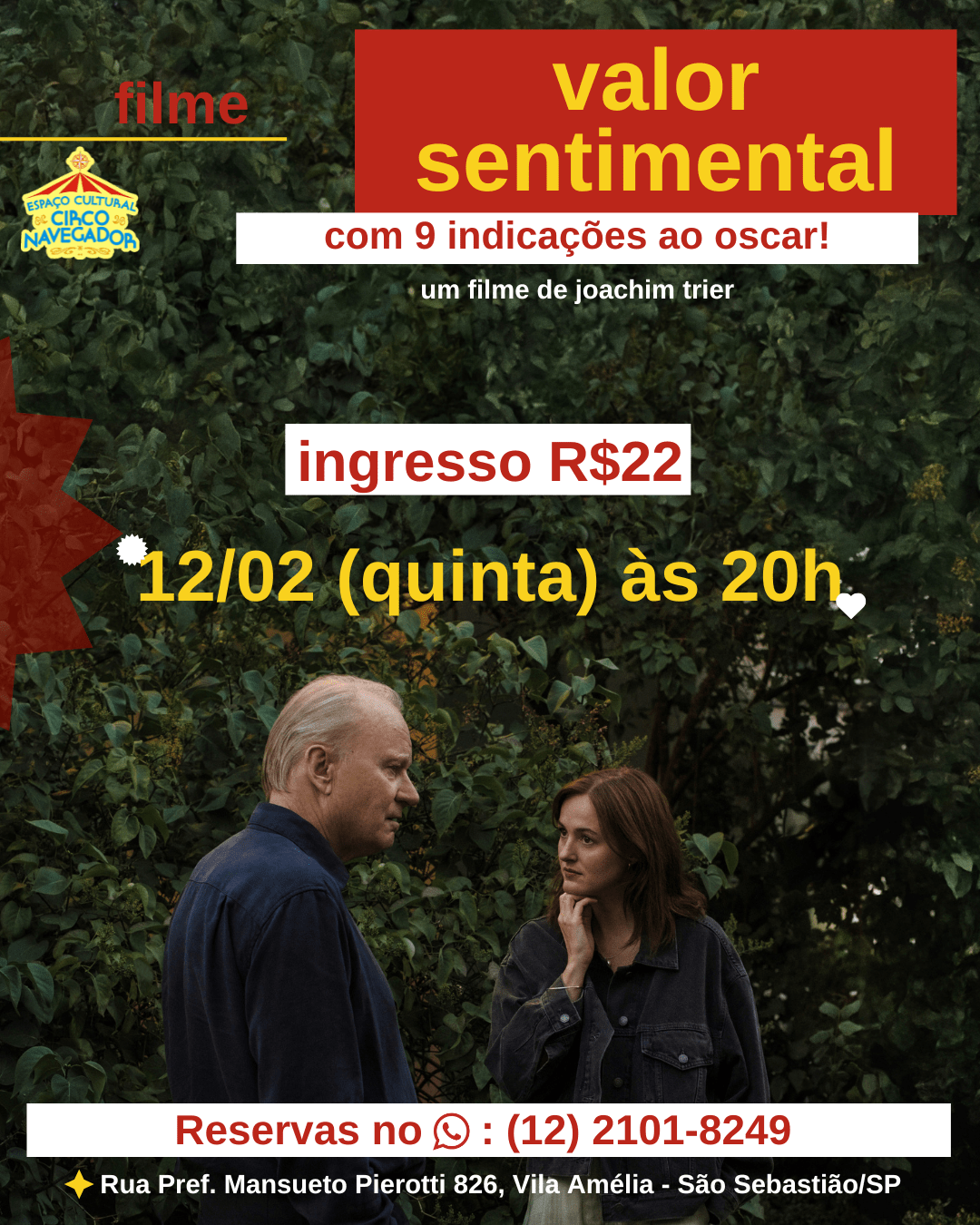 No momento, você está visualizando Filme indicado ao Oscar, “Valor Sentimental” será exibido no Espaço Cultural Circo Navegador