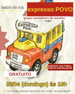 Leia mais sobre o artigo Espetáculo: “Expresso Povo” 26/04 às 18h