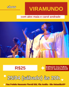 Leia mais sobre o artigo Show: VIRAMUNDO 25/04 às 20h
