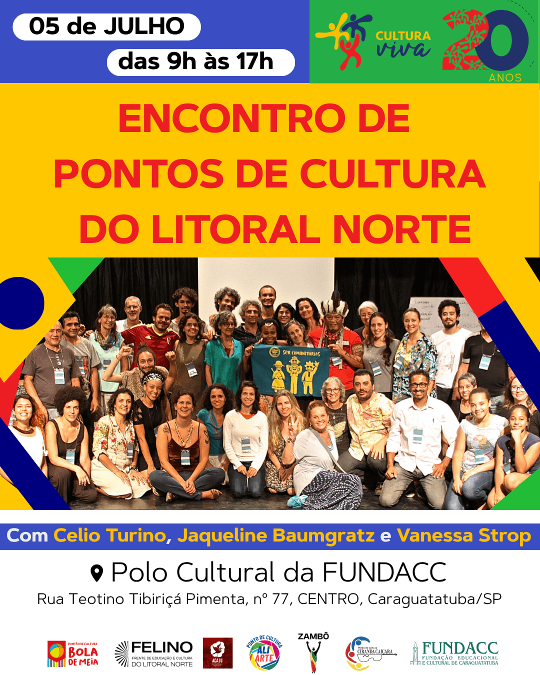 No momento, você está visualizando Inscrições – Encontro de Pontos de Cultura do Litoral Norte